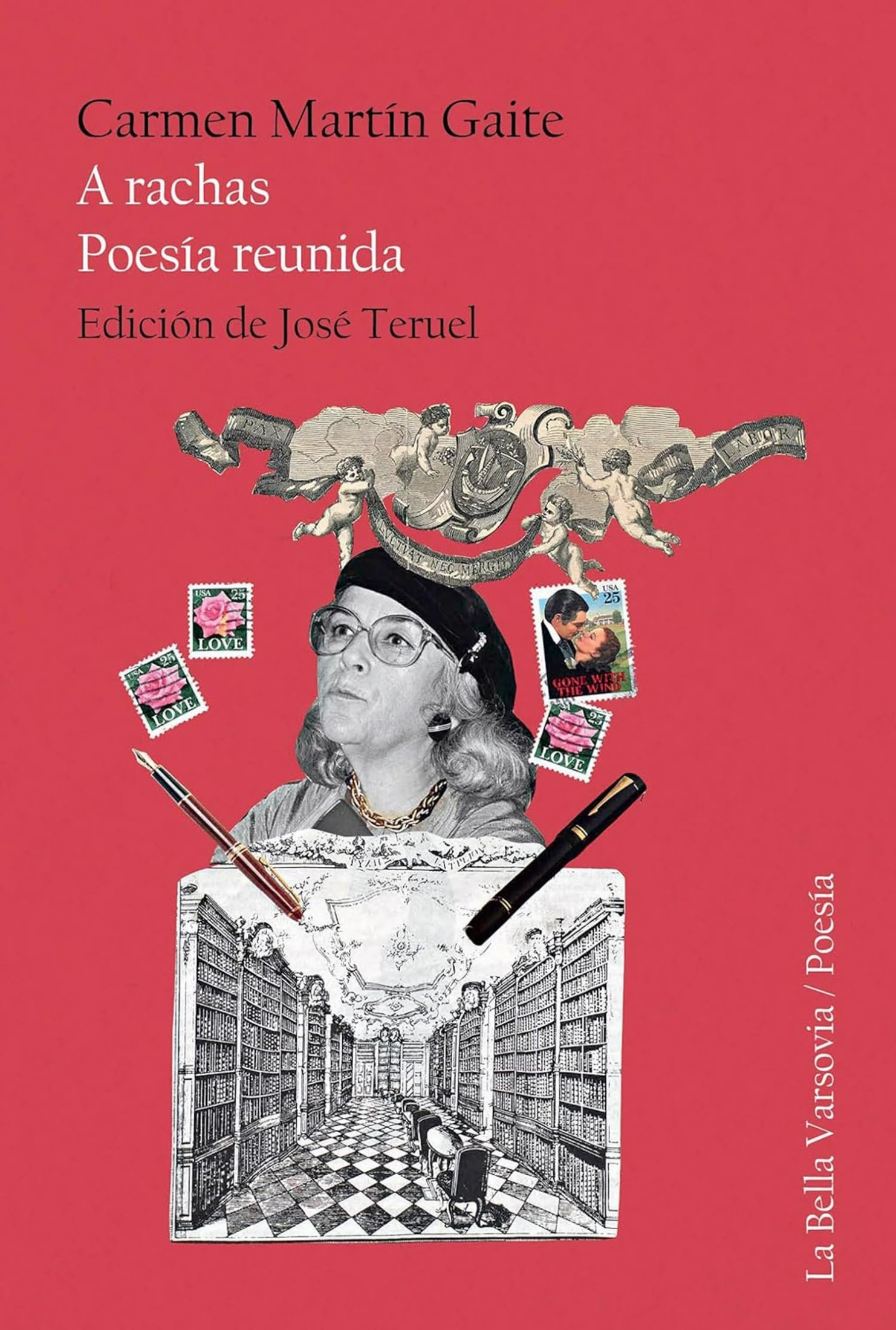 Carmen Martín Gaite: A rachas. Poesía reunida (EBook, Spanish language, La Bella Varsovia)