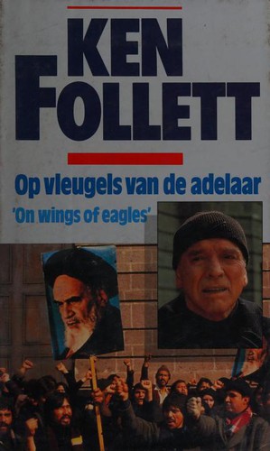 Ken Follett: Op Vleugels Van De Adelaar (Paperback, Dutch language)