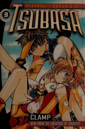 CLAMP: Tsubasa. (2004, Del Rey)