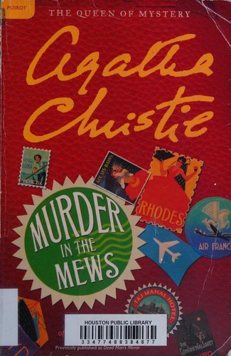 Agatha Christie: Murder in the mews (2011, William Morrow)