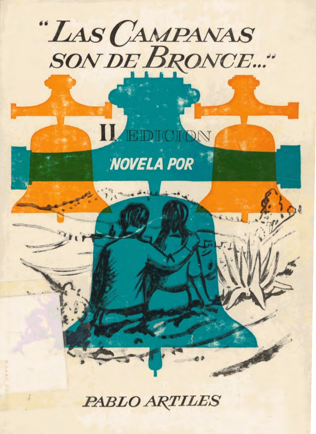 Pablo Artiles: Las campanas son de bronce (Spanish language, 1967)