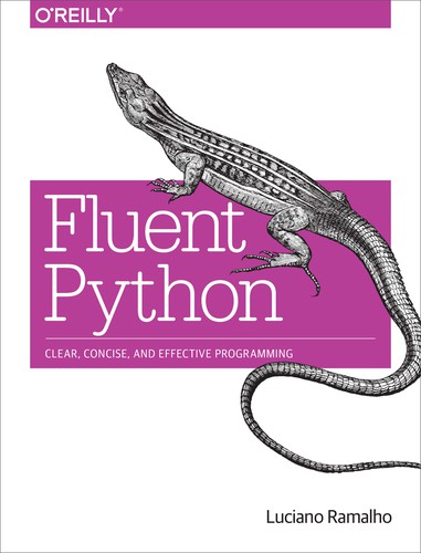 Luciano Ramalho: Fluent Python (Paperback, 2015, O’Reilly Media, O'Reilly)