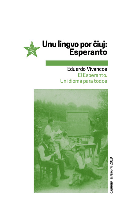 Unu lingvo por ĉiuj: Esperanto (Paperback, Esperanto language, Calumnia)