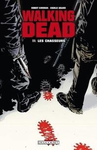 Robert Kirkman: Les chasseurs (French language)