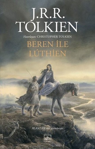 J. R. R. Tolkien: Beren and Luthien (Paperback, Turkish language, 2019, İthaki Yayınları)