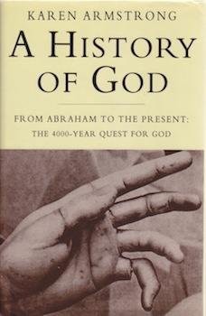 Karen Armstrong: A history of God (1993, Heinemann)