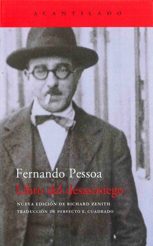 Fernando Pessoa: Libro del desasosiego (Spanish language, 2013)