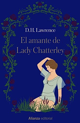 Francisco Torres Oliver, D. H. Lawrence: El amante de Lady Chatterley (Hardcover, Alianza, Alianza Editorial)