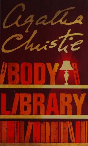 Agatha Christie: The Body in the Library (2002, Harper)