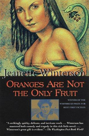 Jeanette Winterson: Oranges are not the only fruit (Paperback, 1997, Grove Press)