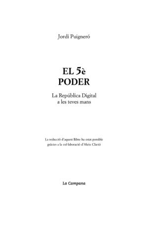 Jordi Puigneró: El 5è poder (Spanish language)