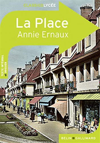 Annie Ernaux: La place (Paperback, 2010, Editions Belin)