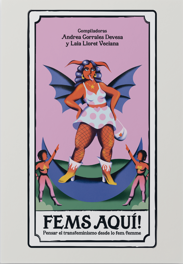 Andrea Corrales Devesa, Laia Lloret Veciana: FEMS AQUÍ! (Paperback, Spanish language, Avenate)