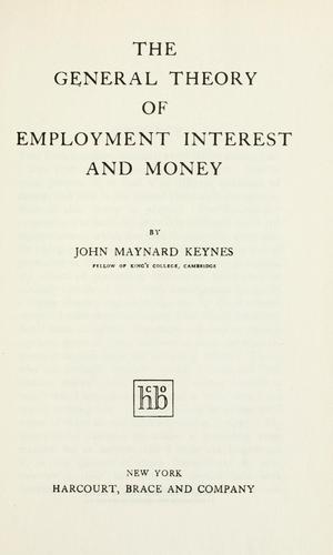 John Maynard Keynes: The general theory of employment, interest, and money. (1965, Harcourt, Brace & World)
