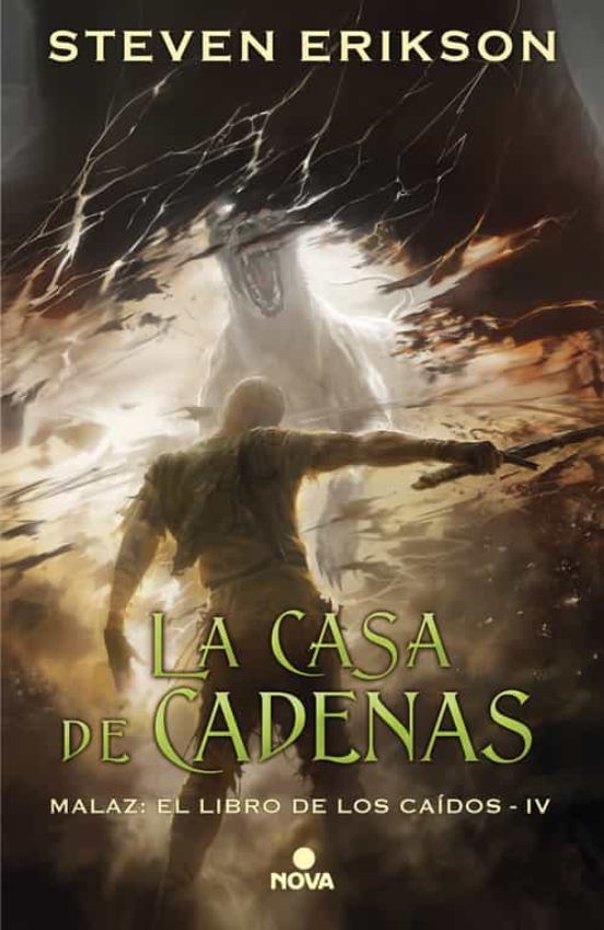 Casa de Las Cadenas / House of Chains (Spanish language, 2018, Ediciones B)