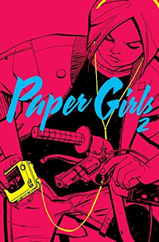 Cliff Chiang, Diego de los Santos, Brian K. Vaughan (dupe): Paper Girls nº 02/30 (Paperback, Spanish language, Planeta Cómic)