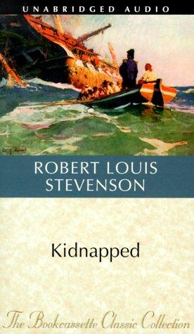 Robert Louis Stevenson: Kidnapped (Bookcassette(r) Edition) (AudiobookFormat, 1999, Bookcassette)