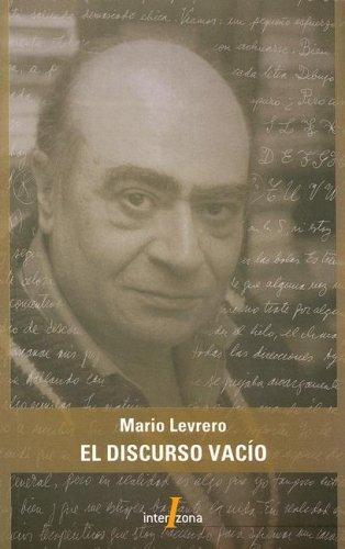 Mario Levrero: El discurso vacío (Spanish language, 2006)