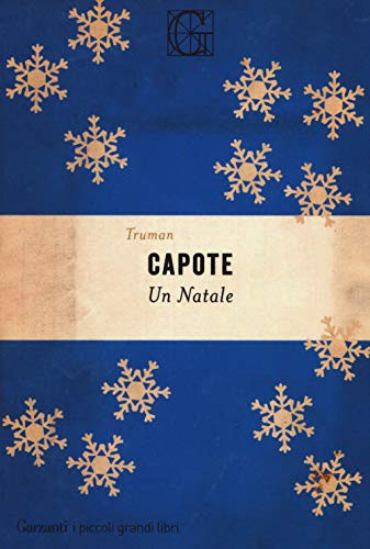 Truman Capote, E. Capriolo: Un Natale e altri racconti (Paperback, 2030, Garzanti)