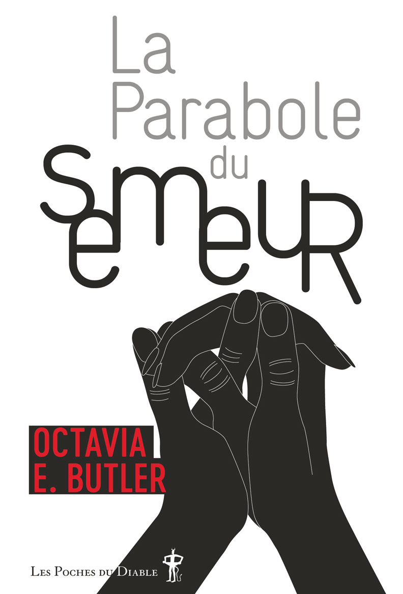 Octavia E. Butler: La Parabole du semeur (Français language, 2019, Au Diable Vauvert)