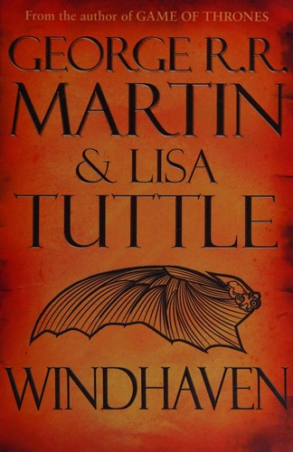 George R. R. Martin: Windhaven (2015, Gollancz)