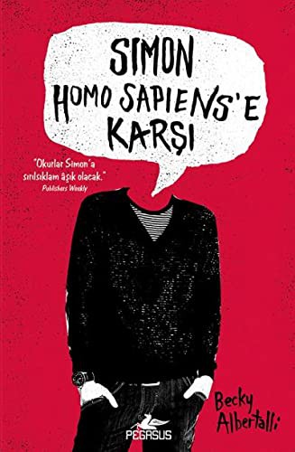 Becky Albertalli: Simon Homo Sapiens'e Karsi (Paperback, Pegasus)