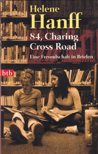 Helene Hanff, Frank Doel: 84, Charing Cross Road (German language, 2006, btb)