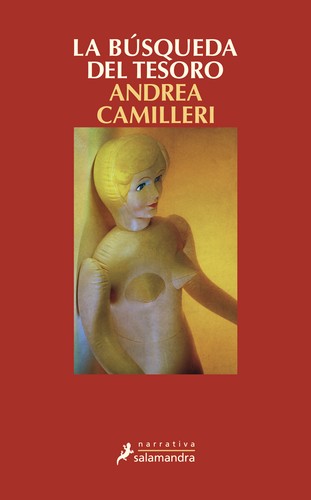 Andrea Camilleri: La búsqueda del tesoro (2013, Salamandra)