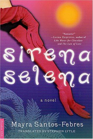 Mayra Santos-Febres: Sirena Selena (Paperback, Picador)