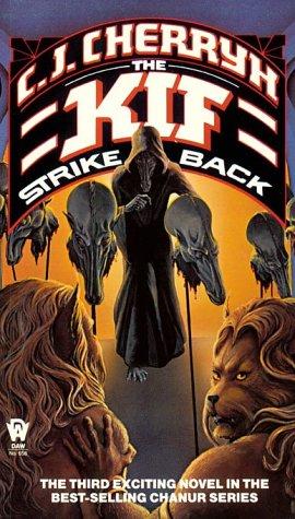 C.J. Cherryh: The Kif Strike Back (Alliance-Union Universe) (Paperback, 1991, DAW)