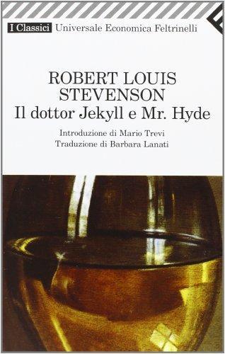 Stevenson, Robert Louis.: Il dottor Jekyll e Mr. Hyde (Italian language, 2008)