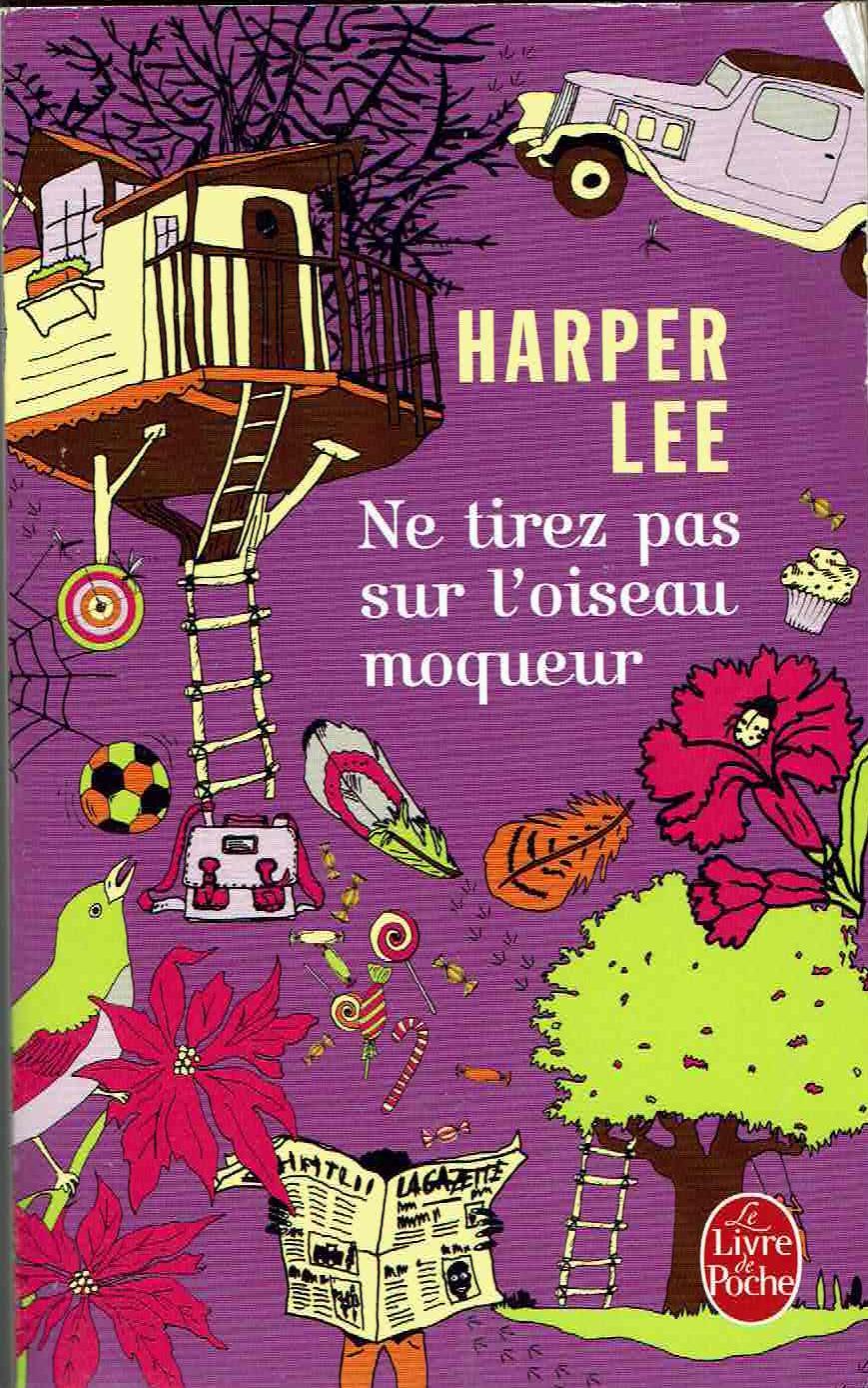 Harper Lee, Harper Lee: Ne tirez pas sur l'oiseau moqueur (French language)