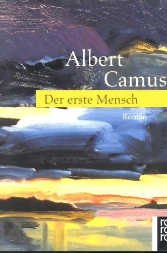 Albert Camus: Der erste Mensch (Paperback, Rowohlt)