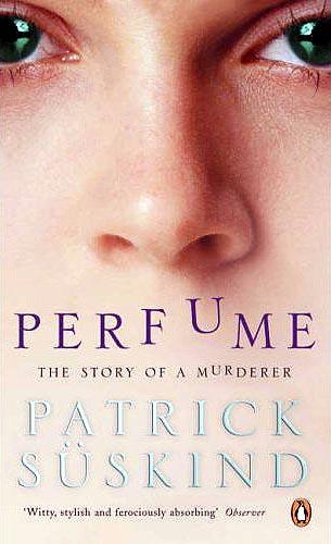 Patrick Süskind: Perfume (Paperback, 2006, Penguin Books, Penguin)