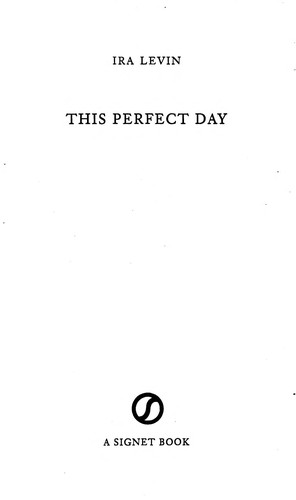 Ira Levin: This perfect day (1994, Penguin)