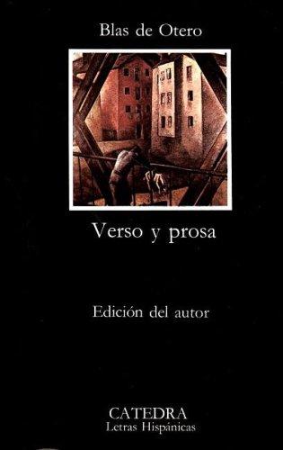 Blas de Otero: Verso y prosa. (Spanish language, 1974, Ediciones Cátedra)