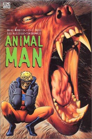 Grant Morrison: Animal Man, Book 1 - Animal Man (Paperback, 2001, Vertigo)