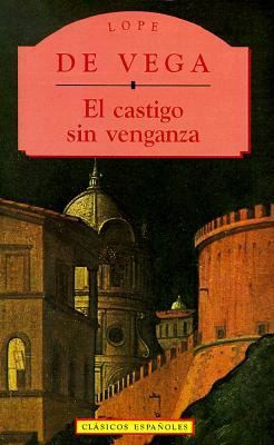 Lope de Vega: El castigo sin venganza (Paperback, Spanish language, 1995, Olympia)