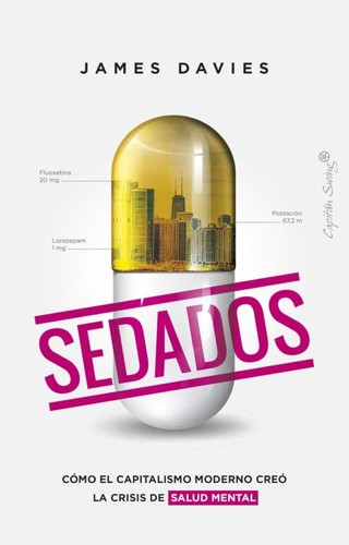 Mireia Bofill, James Davies: Sedados (2022, Capitán Swing)