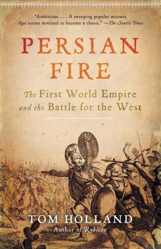 Tom Holland: Persian Fire (2007)