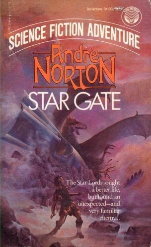 Andre Norton: Star Gate (Paperback, 1983, Ballantine Books)