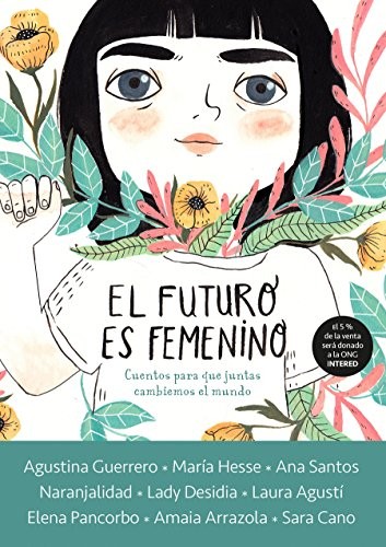 Varios autores: El futuro es femenino (Hardcover, Nube de Tinta)