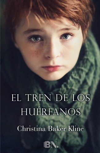 Christina Baker Kline: El tren de los huérfanos (Spanish language, 2015, Ediciones B)