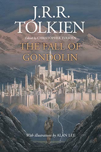 J.R.R. Tolkien: The Fall of Gondolin (Hardcover, 2019, Wheeler Publishing Large Print)