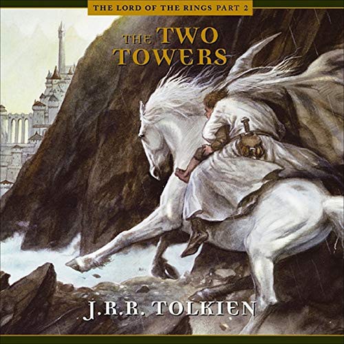 Ensemble Cast, J.R.R. Tolkien, A Full Cast: The Two Towers Lib/E (AudiobookFormat, 2021, HighBridge Audio)