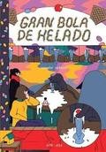 Conxita Herrero: Gran bola de helado (2016, Apa-Apa)