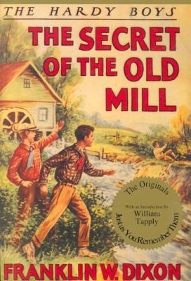 Franklin W. Dixon: The Secret Of The Old Mill (1970, Applewood Books)