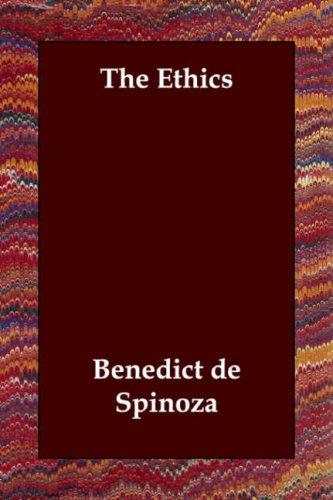 Baruch Spinoza: The Ethics (Paperback, 2006, Echo Library)