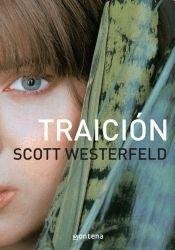 WESTERFELD SCOTT: TRAICION (Paperback, MONTENA)