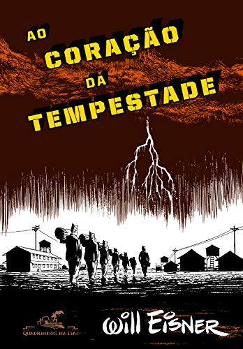 _: Ao Coração da Tempestade (Paperback, Portuguese language, 2010, Companhia das Letras)